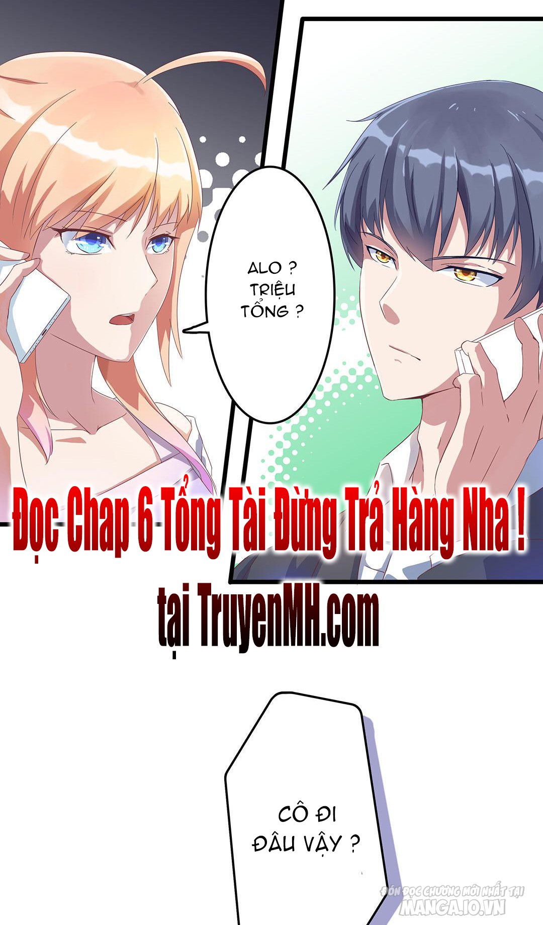 Tổng Tài! Đừng Trả Hàng Nha! Chapter 6 - Trang 2