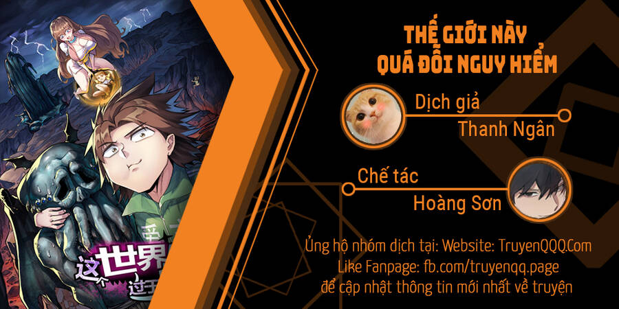 Thế Giới Này Quá Đỗi Nguy Hiểm Chapter 23 - Trang 2