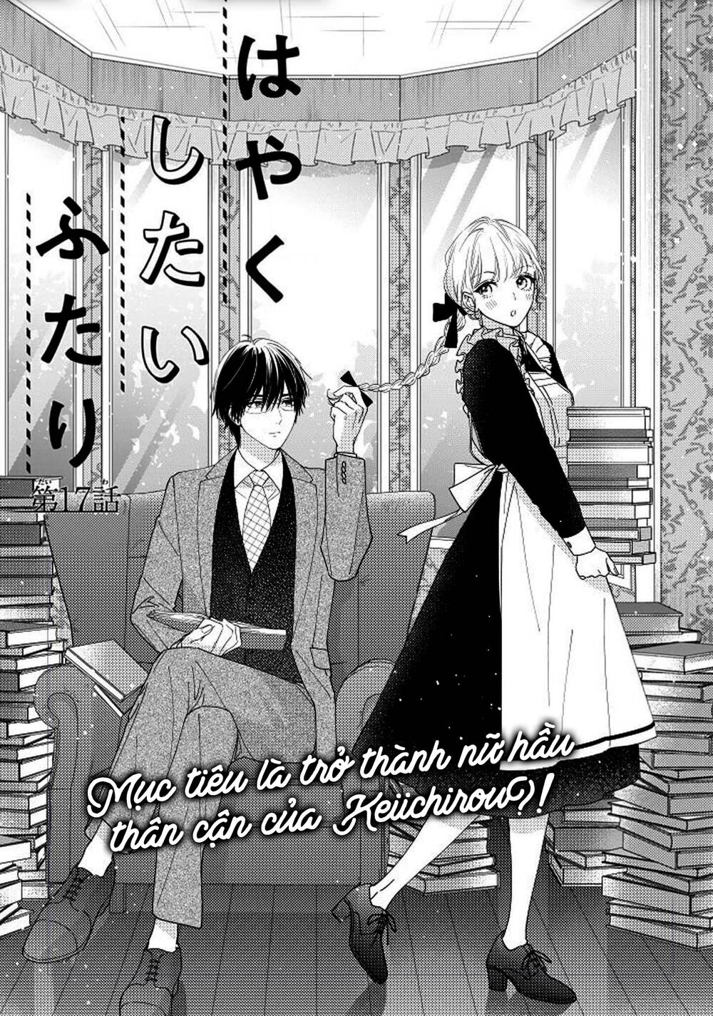 Hayaku Shitai Futari Chapter 17 - Trang 2