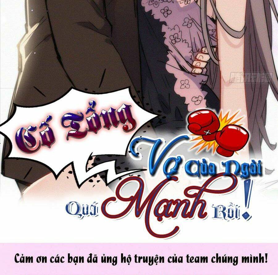 Cố Tổng, Vợ Của Ngài Quá Mạnh Rồi! Chapter 45 - Trang 2