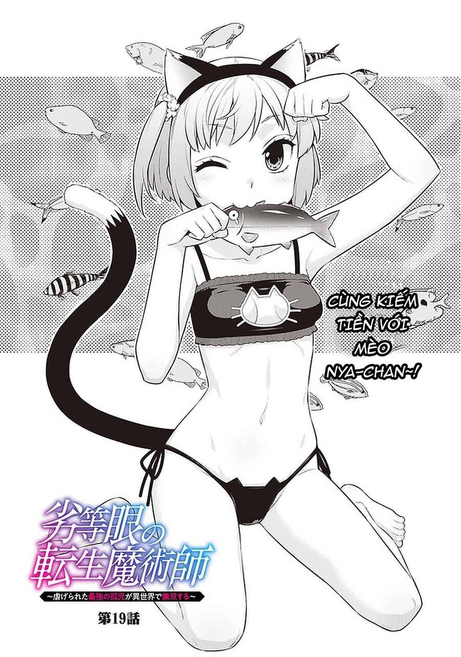 Rettou Gan No Tensei Majutsushi ~ Shiitage Rareta Saikyou No Minashigo Ga Isekai De Musou Suru Chapter 19 - Trang 2