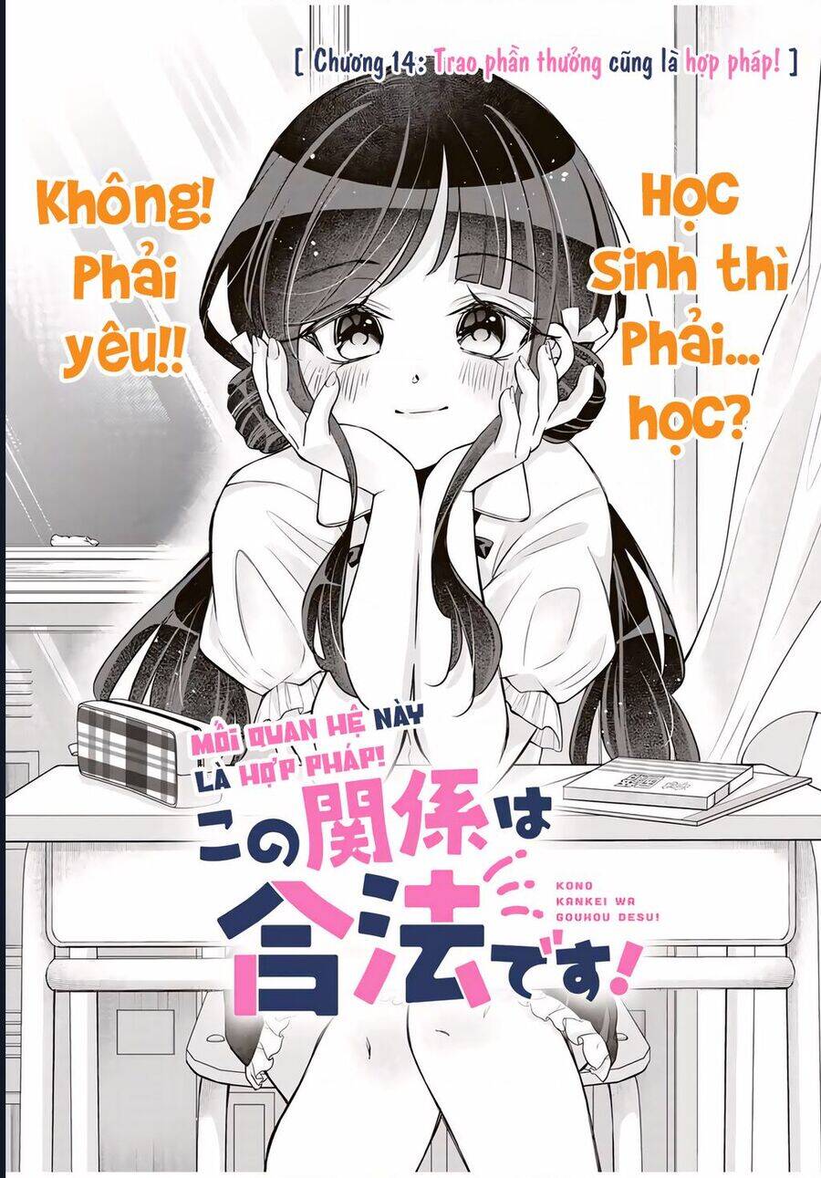 Mối Quan Hệ Này Là Hợp Pháp! Chapter 14 - Trang 2