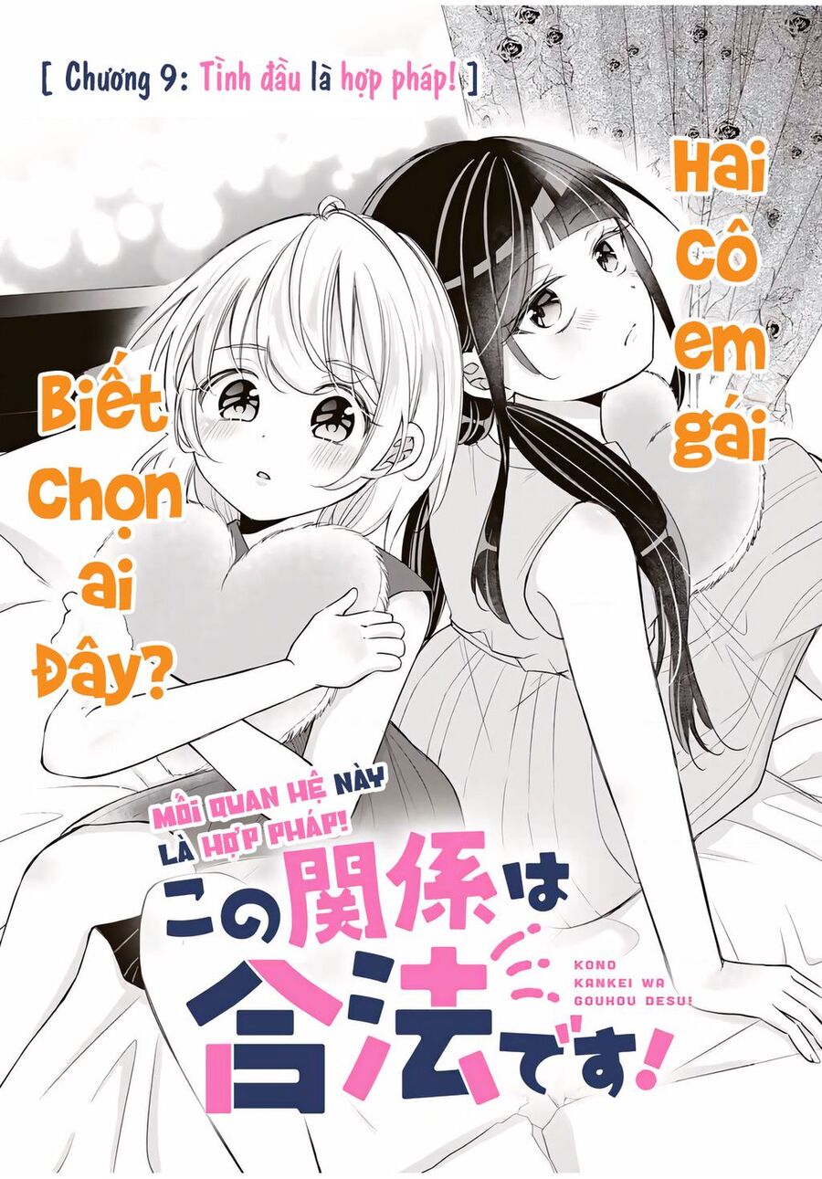 Mối Quan Hệ Này Là Hợp Pháp! Chapter 9 - Trang 2