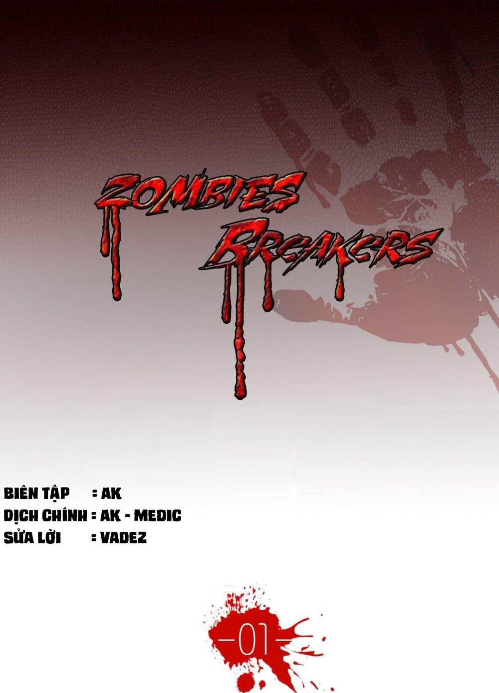 Chém Sạch Zombie Chapter 1 - Trang 2