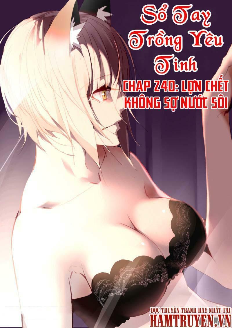 Sổ Tay Trồng Yêu Tinh Chapter 240 - Trang 2