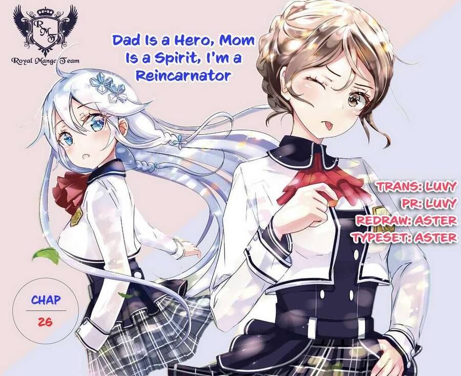 Dad Is A Hero, Mom Is A Spirit, I’M A Reincarnator Chapter 26 - Trang 2