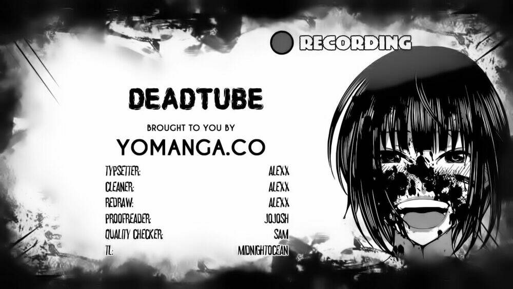 Dead Tube Chapter 20 - Trang 2