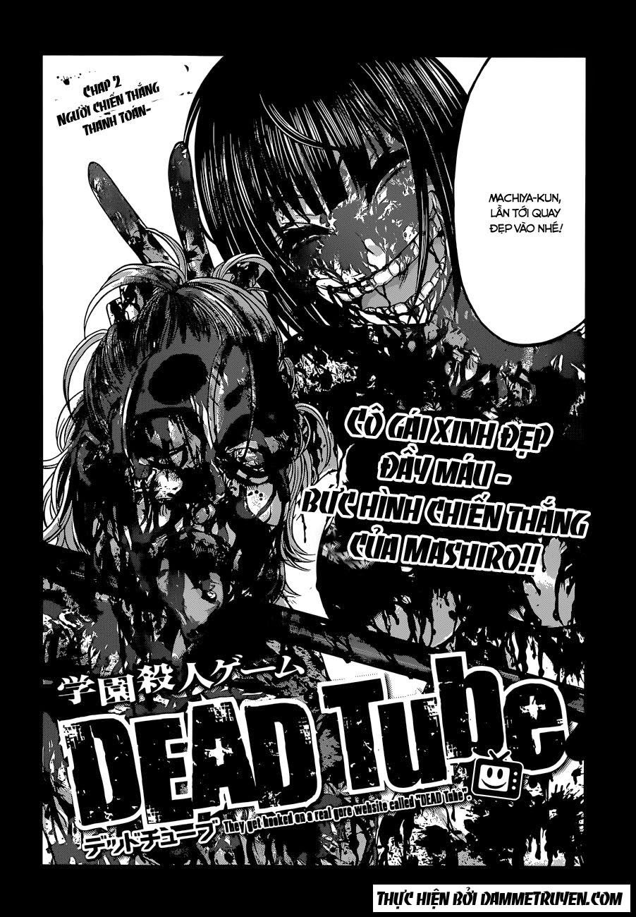 Dead Tube Chapter 2 - Trang 2