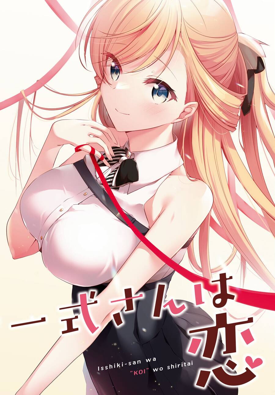 Isshiki-San Muốn Biết Yêu Là Gì Chapter 18 - Trang 2