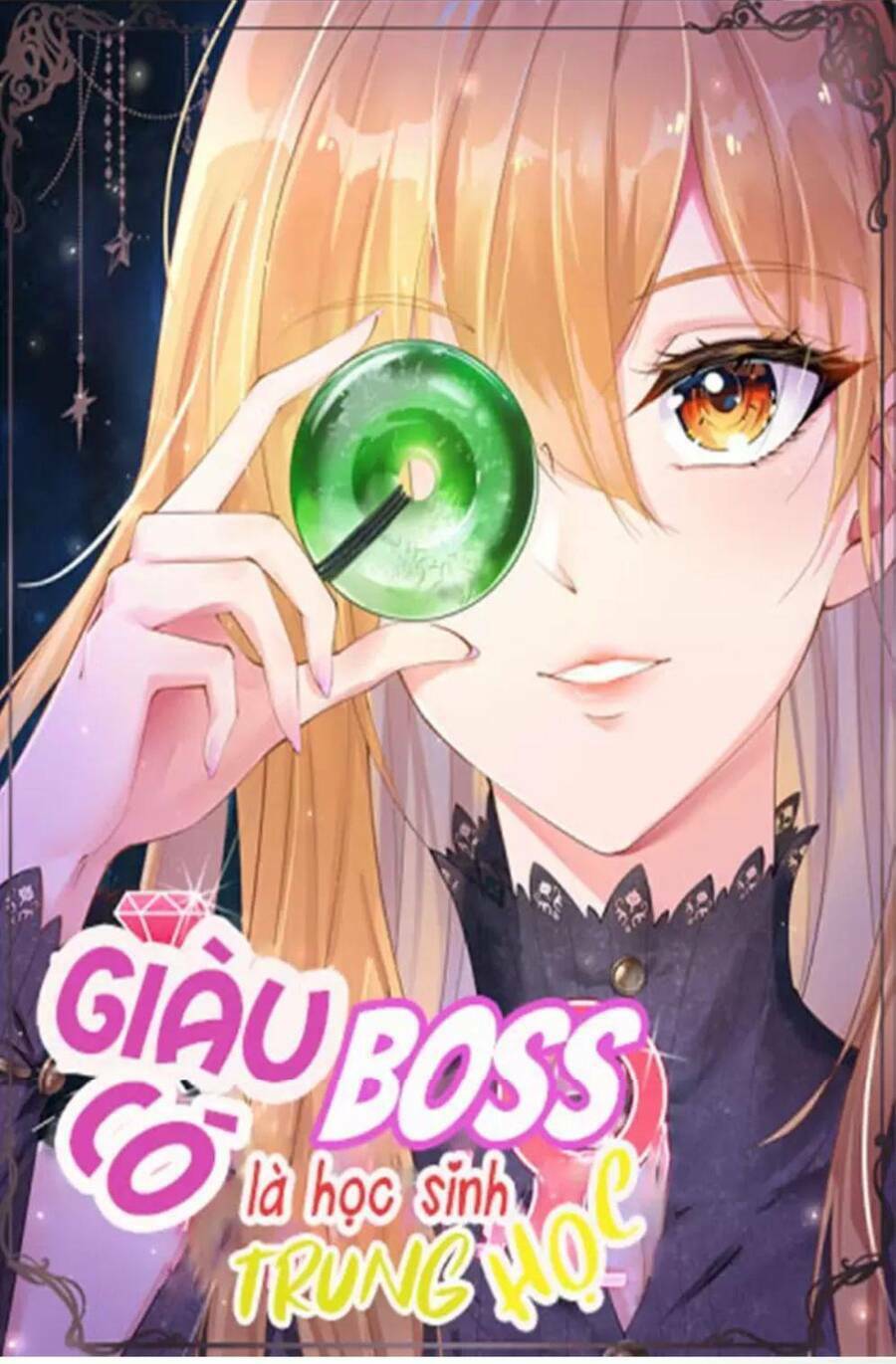 Boss Nhà Giàu Lại Là Nữ Sinh Trung Học! Chapter 102 - Trang 2