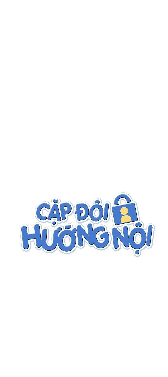 Cặp Đôi Hướng Nội Chapter 59 - Trang 2