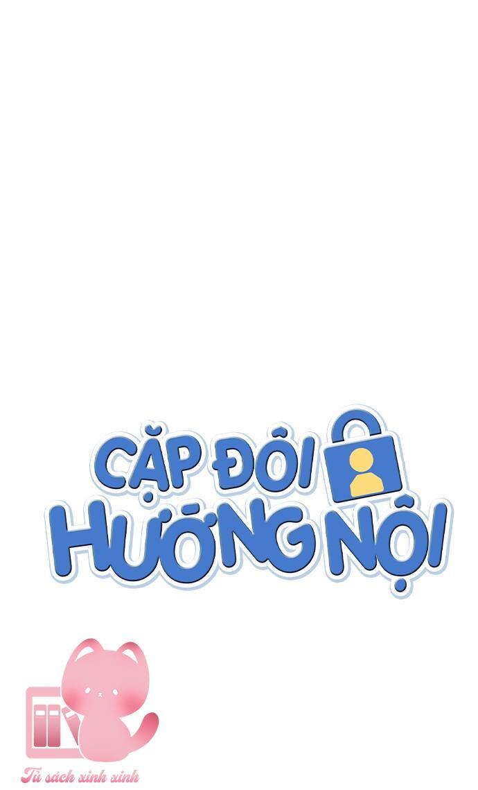 Cặp Đôi Hướng Nội Chapter 51 - Trang 2