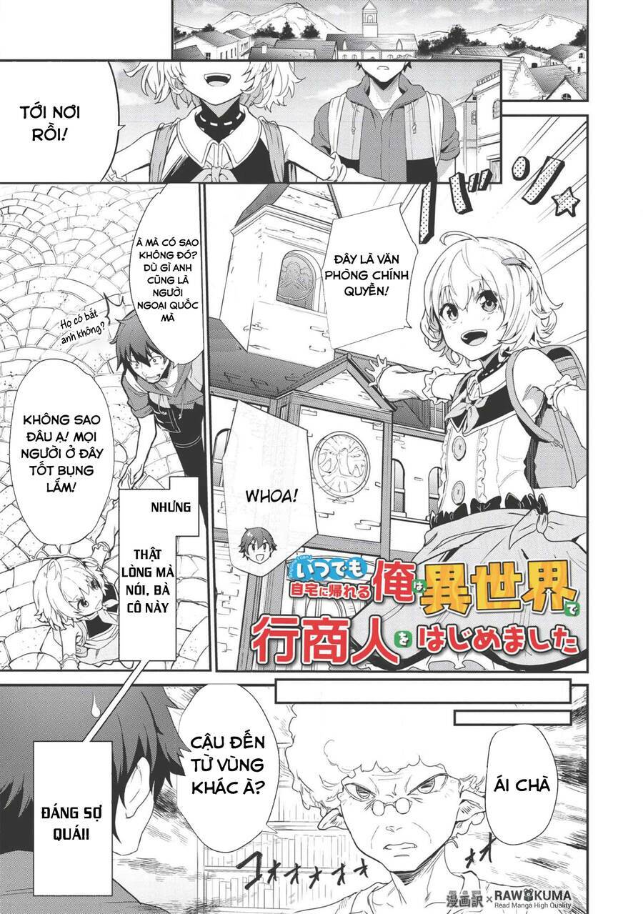 Itsudemo Jitaku Ni Kaerareru Ore Wa, Isekai De Gyoushounin O Hajimemashita Chapter 2 - Trang 2