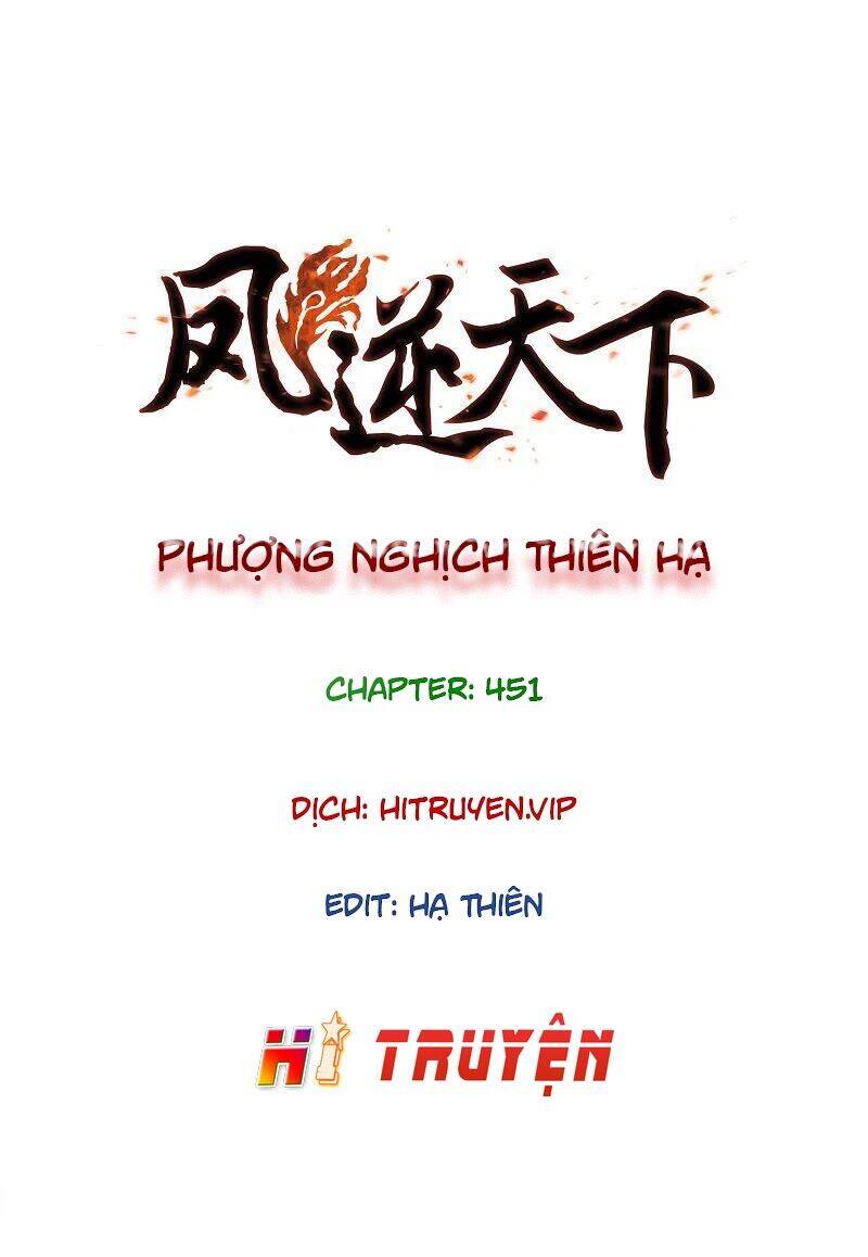 Phượng Nghịch Thiên Hạ Chapter 451 - Trang 2