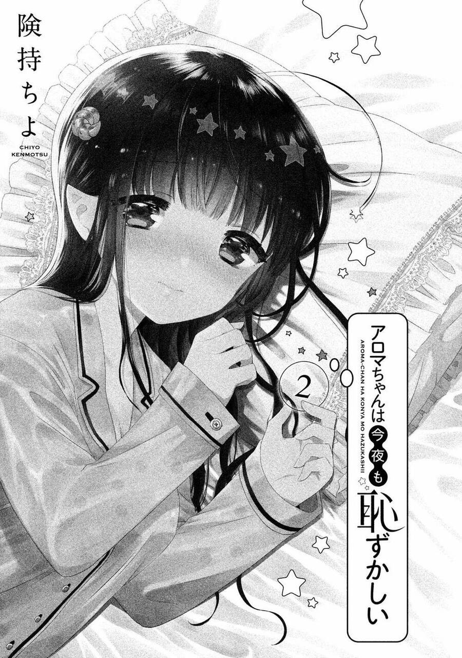 Aroma-Chan Wa Konya Mo Hazukashii Chapter 7 - Trang 2