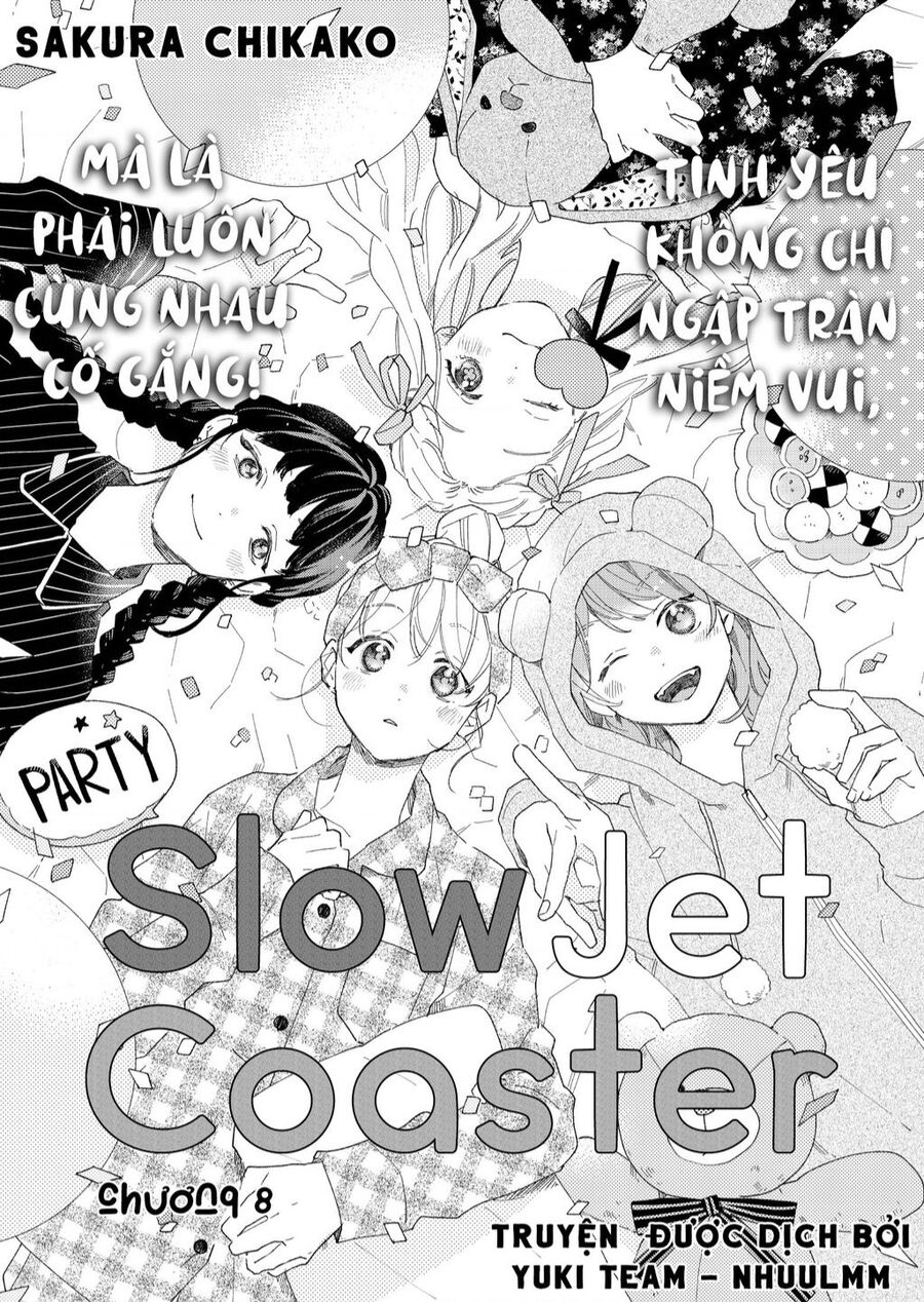 Slow Jet Coaster Chapter 8 - Trang 2