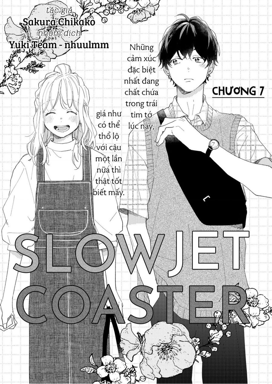 Slow Jet Coaster Chapter 7 - Trang 2