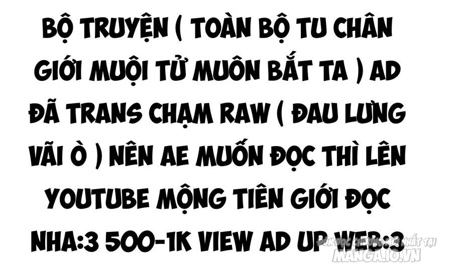 Toàn Bộ Tu Chân Giới Muội Tử Muốn Bắt Ta Chapter 102 - Trang 2