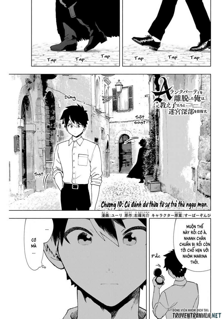 A Rank Party Wo Ridatsu Shita Ore Wa, Moto Oshiego Tachi To Meikyuu Shinbu Wo Mezasu Chapter 10 - Trang 2