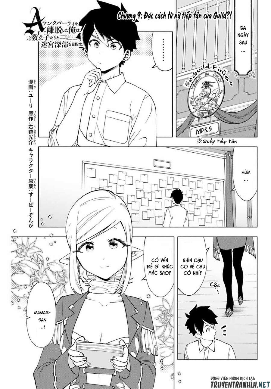 A Rank Party Wo Ridatsu Shita Ore Wa, Moto Oshiego Tachi To Meikyuu Shinbu Wo Mezasu Chapter 9 - Trang 2