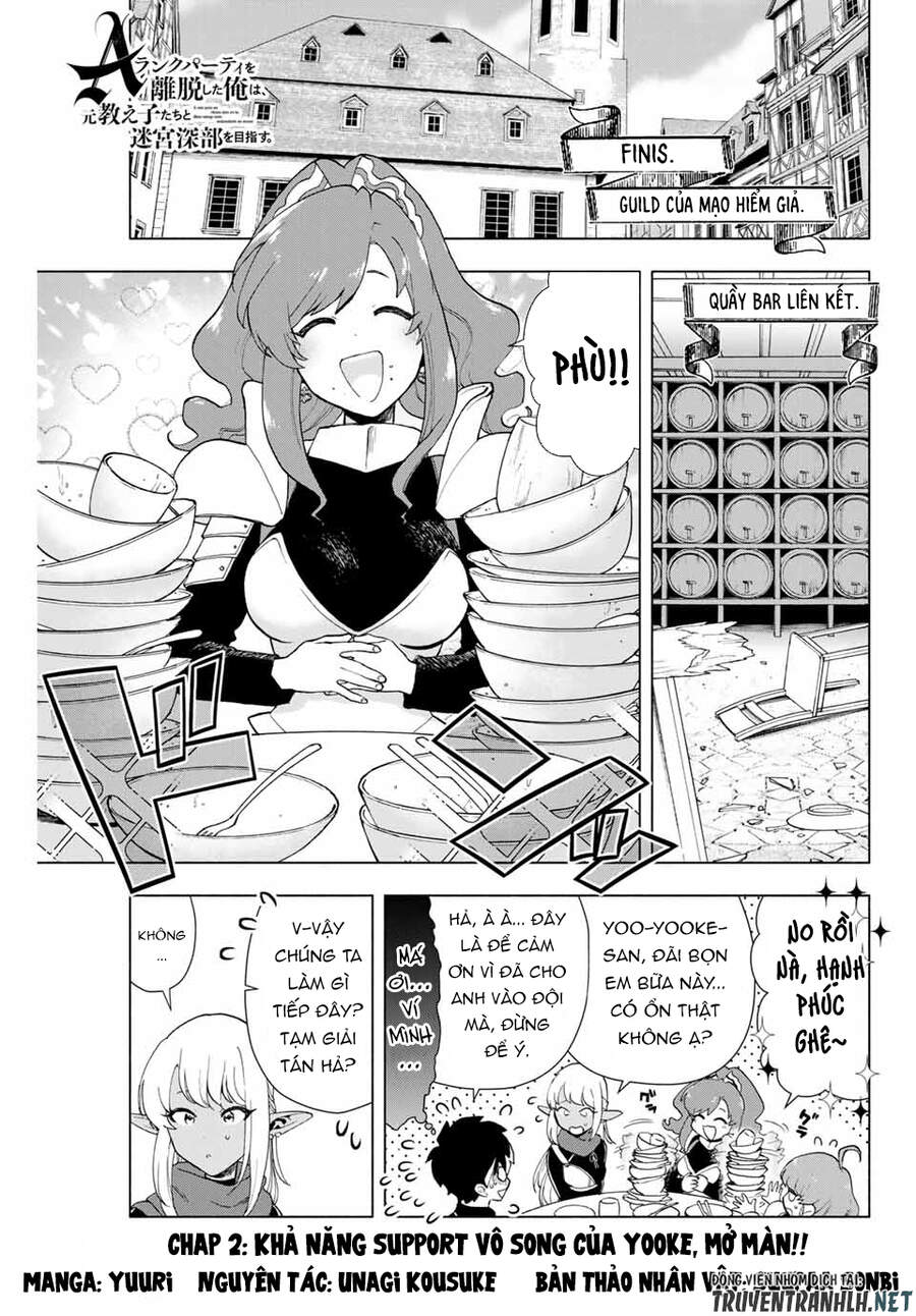 A Rank Party Wo Ridatsu Shita Ore Wa, Moto Oshiego Tachi To Meikyuu Shinbu Wo Mezasu Chapter 2 - Trang 2