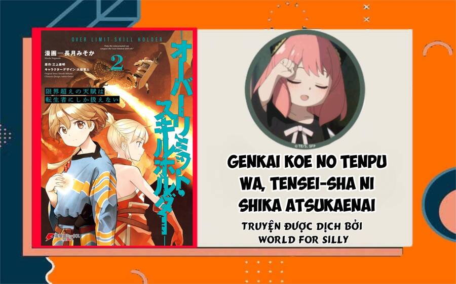 Genkai Koe No Tenpu Wa, Tensei-Sha Ni Shika Atsukaenai Chapter 13 - Trang 2