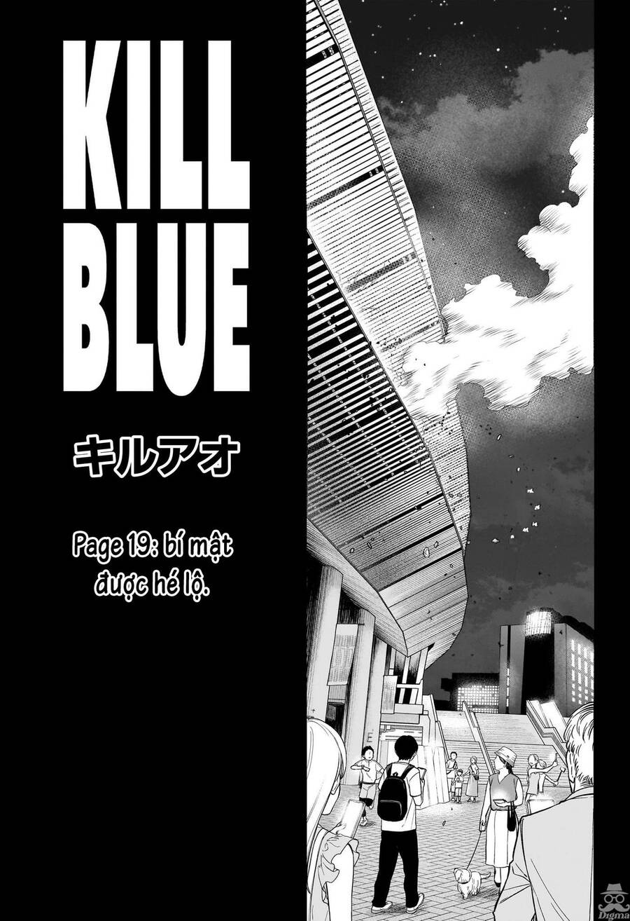 Kill Blue Chapter 19 - Trang 2