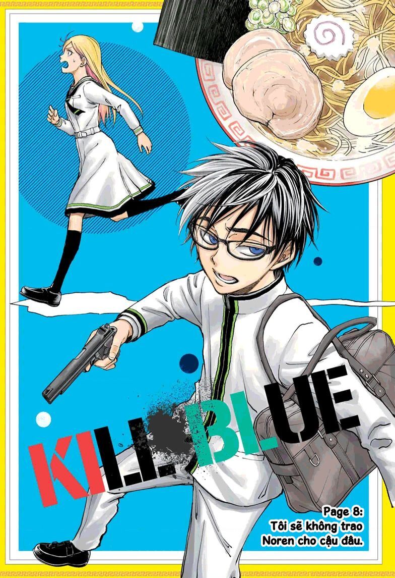 Kill Blue Chapter 8 - Trang 2