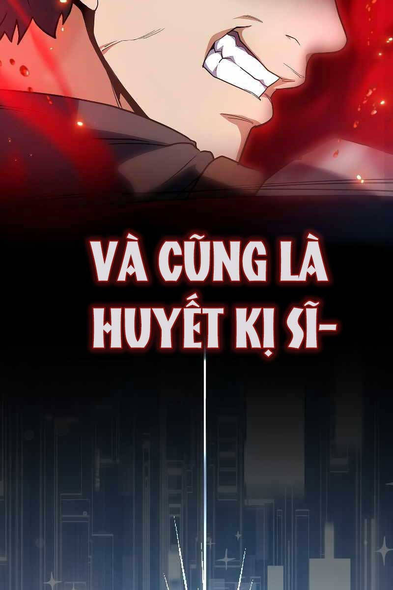 Huyết Kỵ Sĩ Phản Diện Chapter 9 - Trang 2