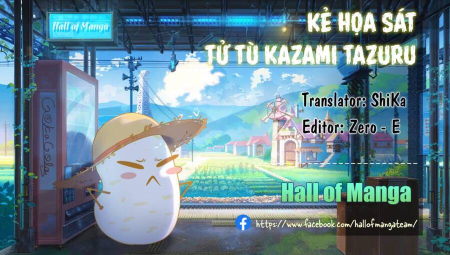 Kẻ Hoạ Sát: Tử Tù Kazami Tazuru Chapter 14 - Trang 2