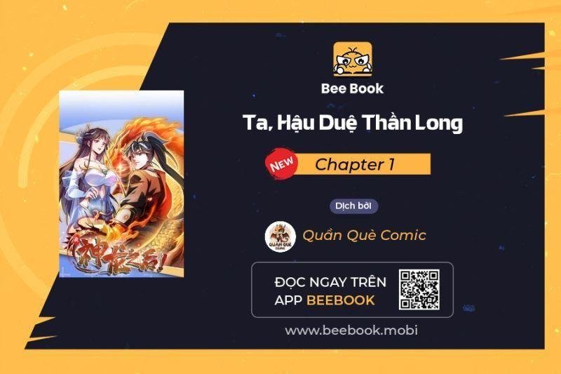 Ta, Hậu Duệ Thần Long Chapter 1 - Trang 2