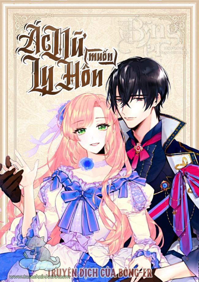 Ác Nữ Muốn Ly Hôn Chapter 118 - Trang 2