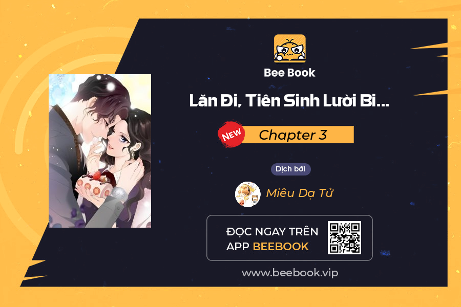 Lăn Đi, Tiên Sinh Lười Biếng Chapter 3 - Trang 2