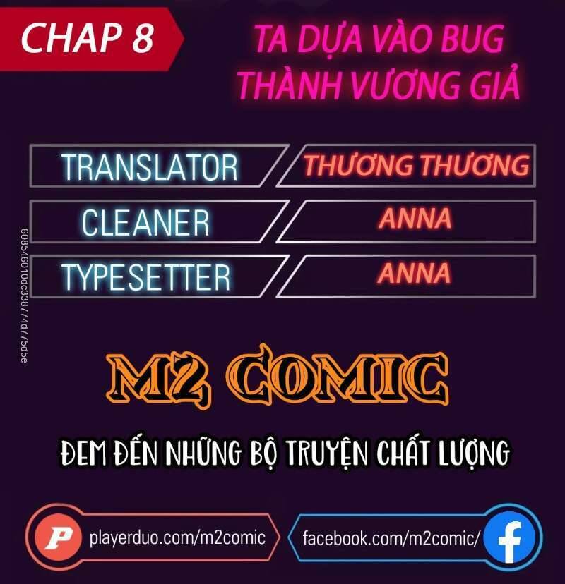 Tôi Dựa Vào Bug Làm Ông Nội Người Ta Chapter 8 - Trang 2