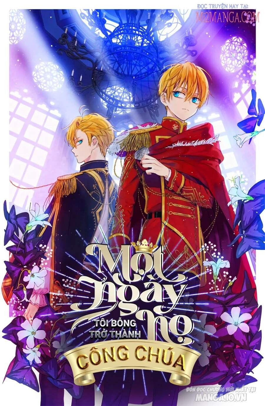 Một Ngày Nọ Tôi Bỗng Thành Nàng Công Chúa Chapter 113 - Trang 2