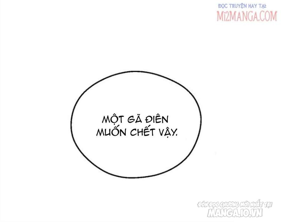 Một Ngày Nọ Tôi Bỗng Thành Nàng Công Chúa Chapter 110 - Trang 2