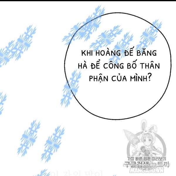 Một Ngày Nọ Tôi Bỗng Thành Nàng Công Chúa Chapter 84 - Trang 2