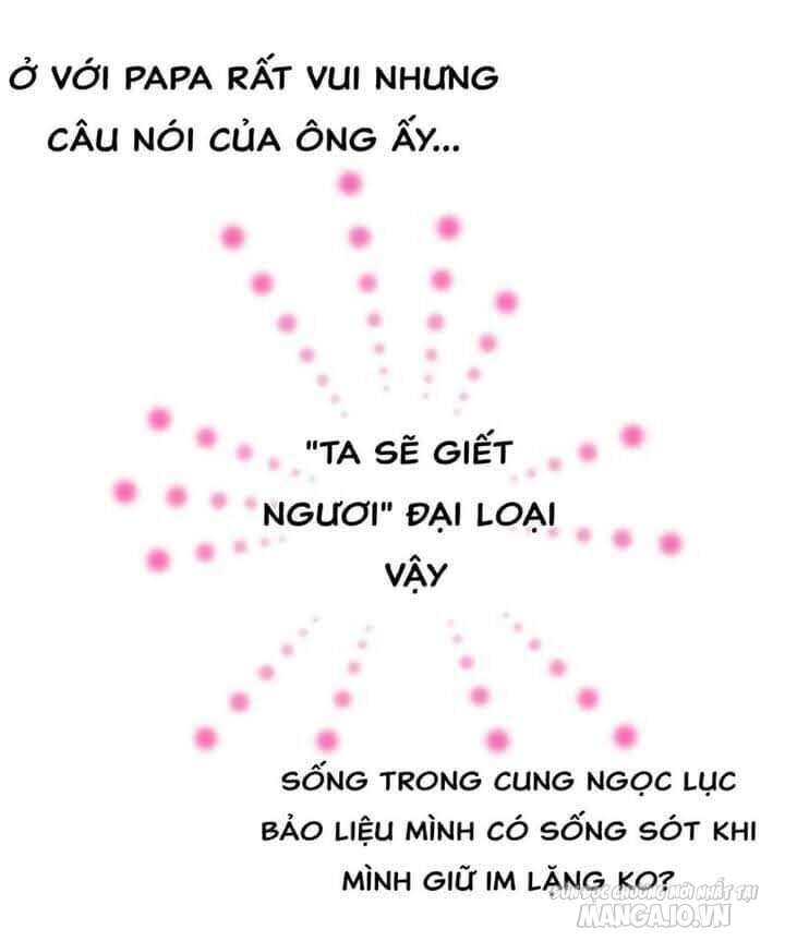 Một Ngày Nọ Tôi Bỗng Thành Nàng Công Chúa Chapter 48 - Trang 2