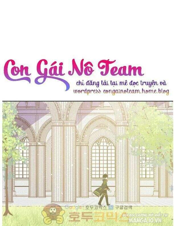 Một Ngày Nọ Tôi Bỗng Thành Nàng Công Chúa Chapter 22 - Trang 2