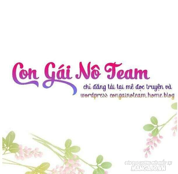 Một Ngày Nọ Tôi Bỗng Thành Nàng Công Chúa Chapter 22 - Trang 2