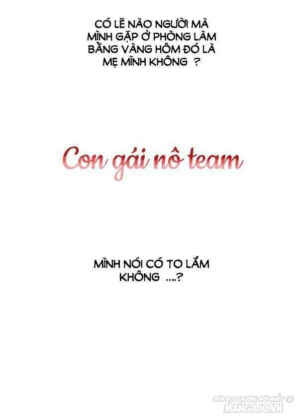 Một Ngày Nọ Tôi Bỗng Thành Nàng Công Chúa Chapter 9 - Trang 2
