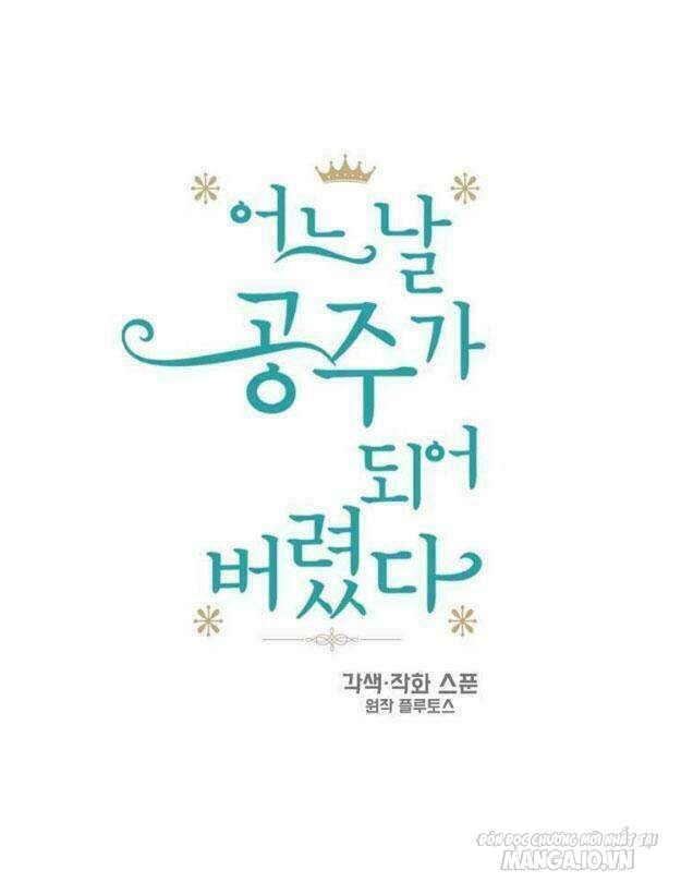 Một Ngày Nọ Tôi Bỗng Thành Nàng Công Chúa Chapter 7.5 - Trang 2