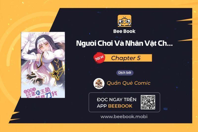 Người Chơi Và Nhân Chính Đều Muốn Làm Hại Ta Chapter 5 - Trang 2