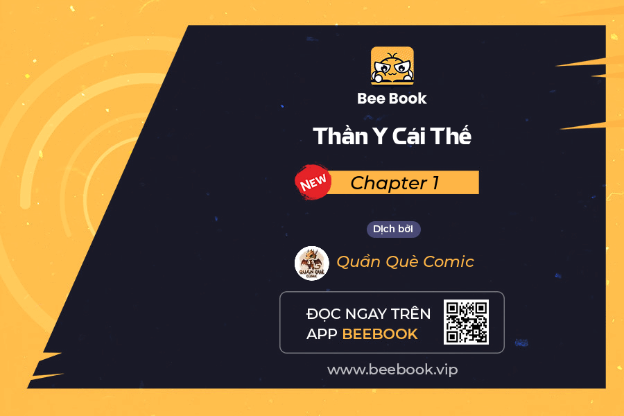 Thần Y Cái Thế Chapter 1 - Trang 2