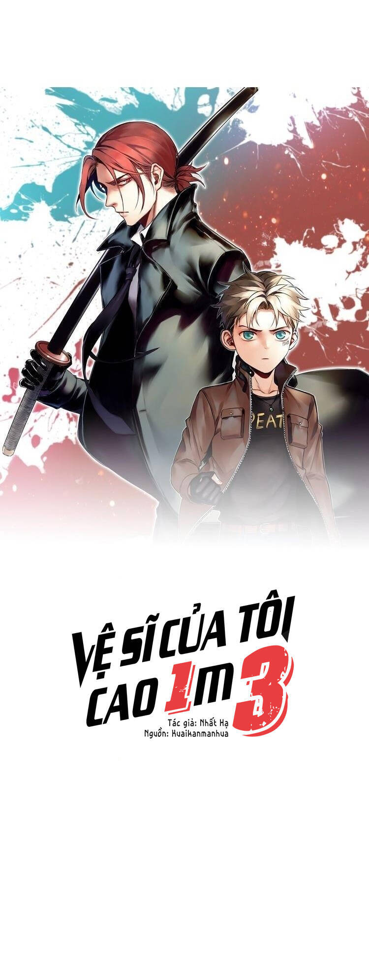 Vệ Sĩ Của Tôi Cao 1 Mét 28 Chapter 12 - Trang 2