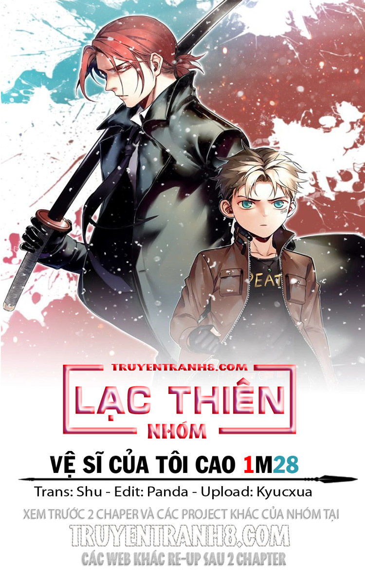 Vệ Sĩ Của Tôi Cao 1 Mét 28 Chapter 5 - Trang 2