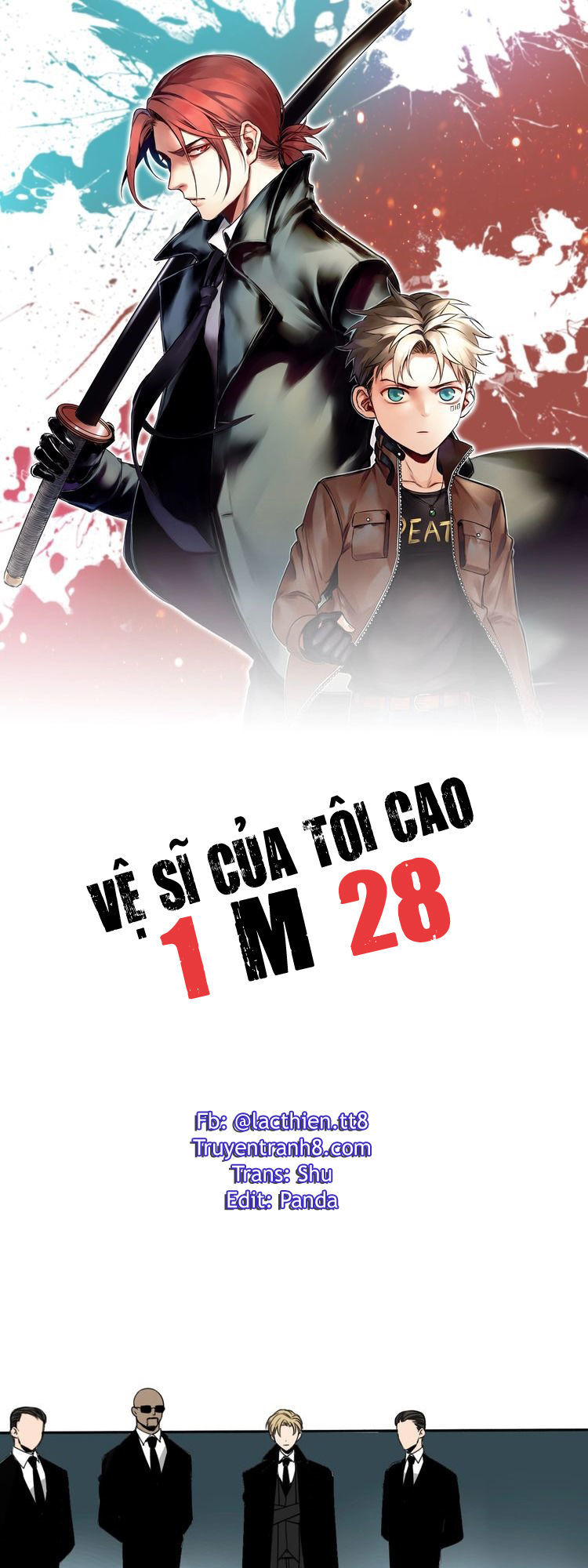 Vệ Sĩ Của Tôi Cao 1 Mét 28 Chapter 4 - Trang 2