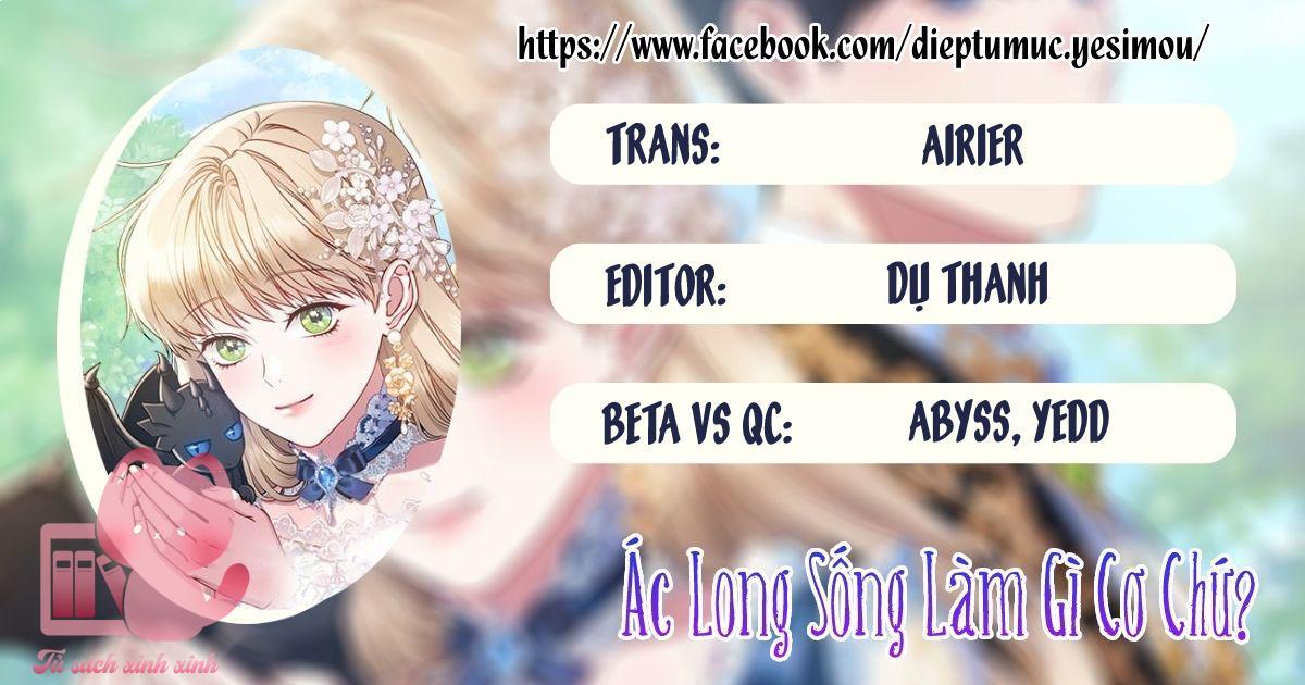 Ác Long Sống Làm Gì Cơ Chứ? Chapter 11 - Trang 2