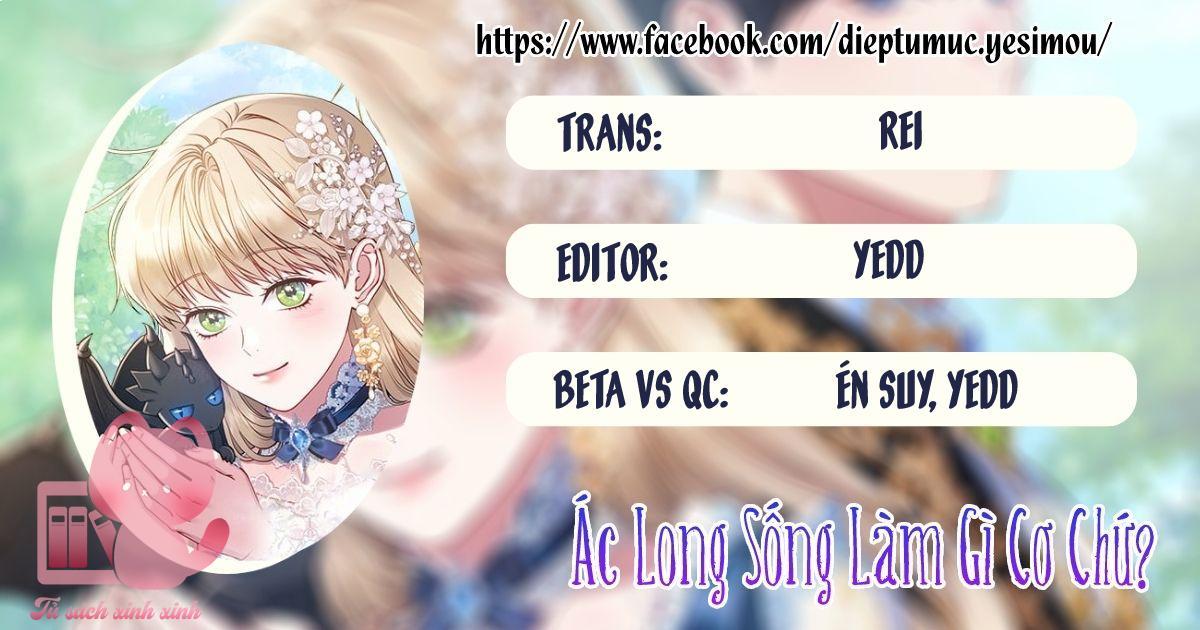 Ác Long Sống Làm Gì Cơ Chứ? Chapter 7 - Trang 2