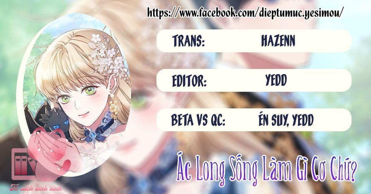 Ác Long Sống Làm Gì Cơ Chứ? Chapter 5 - Trang 2